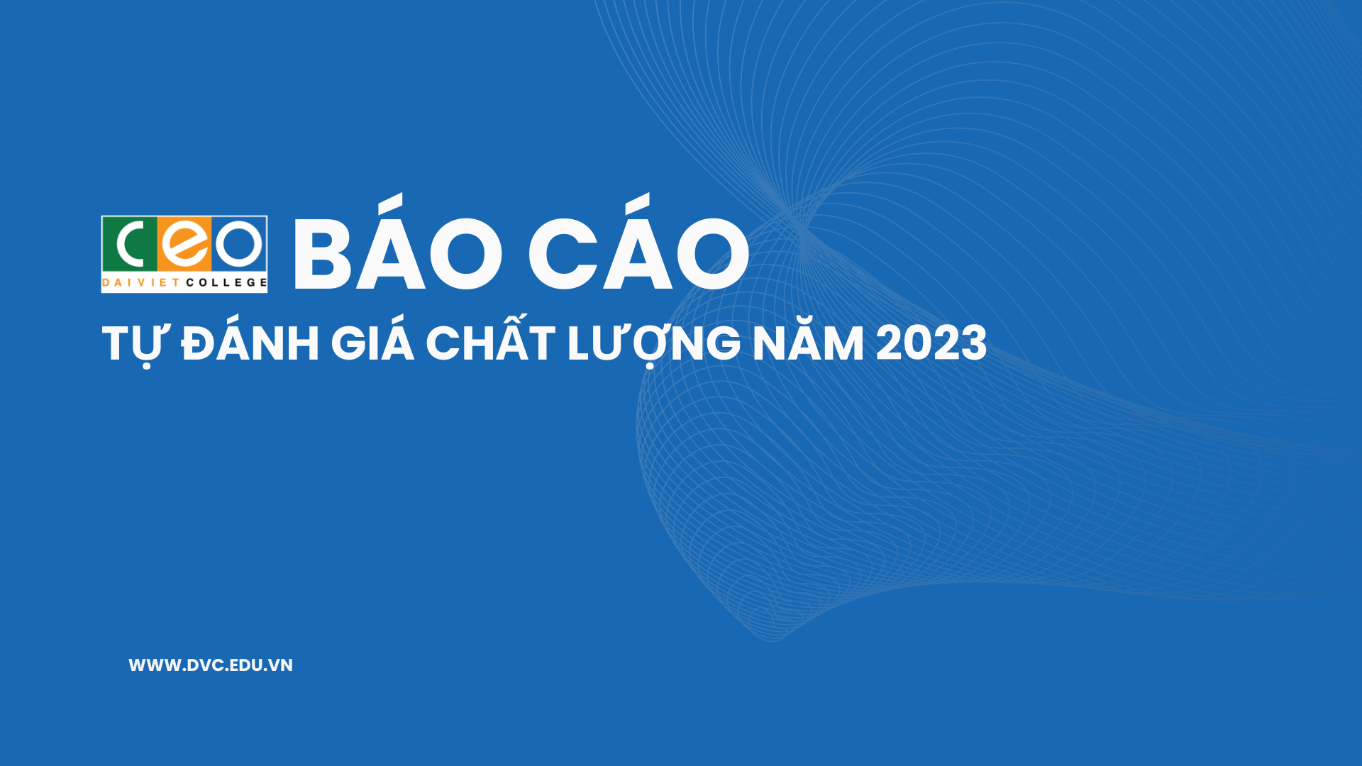 Báo cáo tự đánh giá chất lượng năm 2023